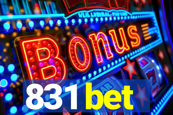 831 bet